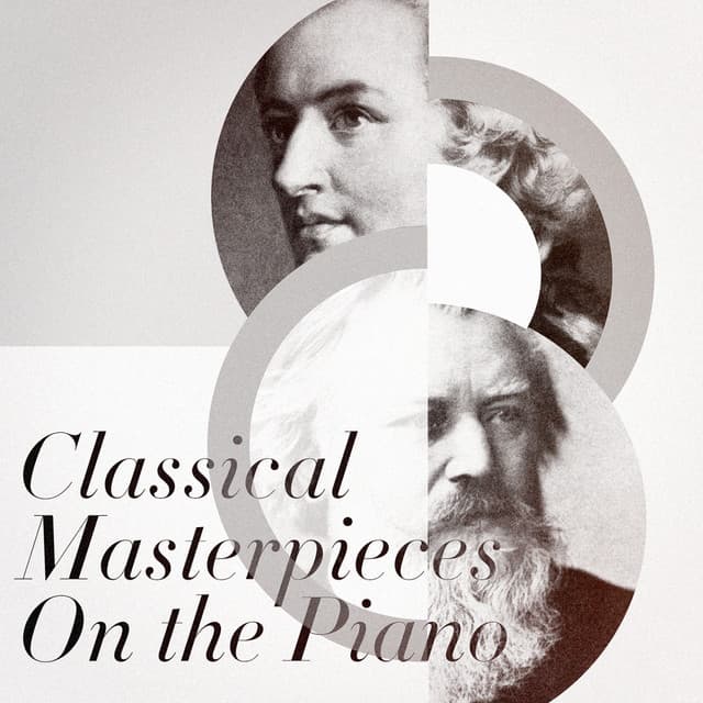 Classical Masterpieces On the Piano - Piano: Classical Relaxation