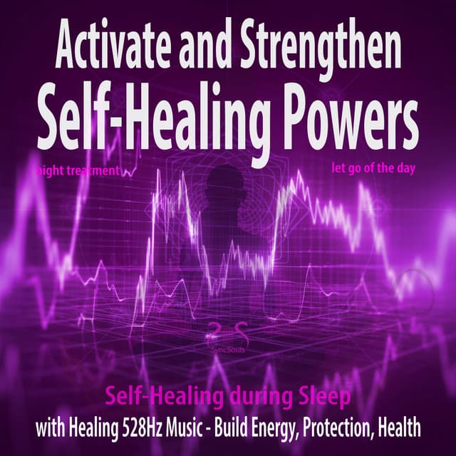 Activate and Strengthen Self-Healing Powers  with 528Hz Energy Music - Torsten Abrolat