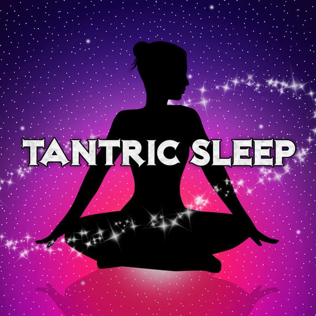 Tantric Sleep