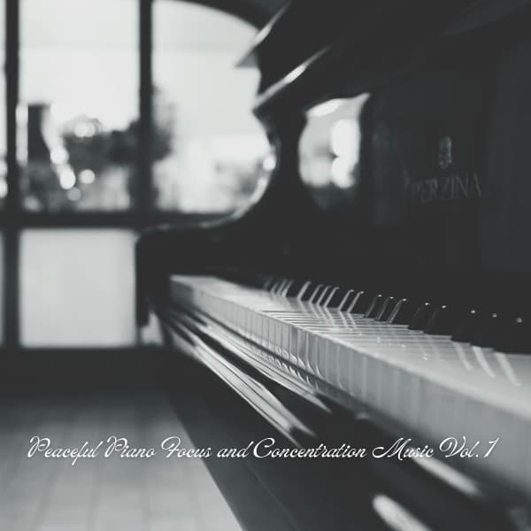 Peaceful Piano Focus and Concentration Music Vol. 1 - Classical Study Music