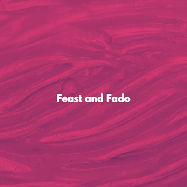 Feast and Fado - French Cafe Jazz Lounge