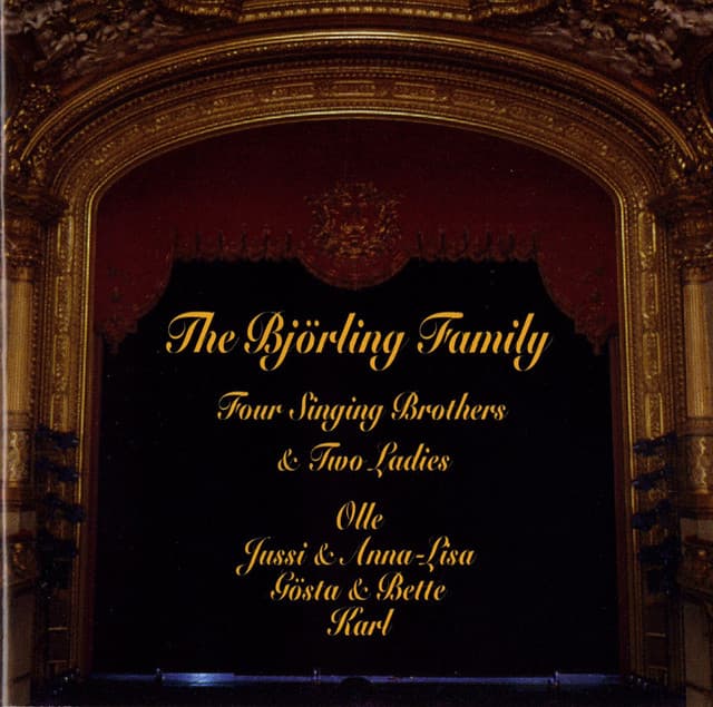The Björling Family: Four Singing Bothers & Two Ladies - Olle Bjorling