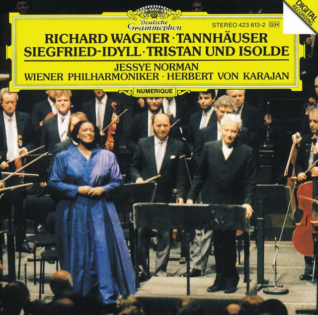 Wagner: Tannhäuser Overture; Siegfried-Idyll; Tristan und Isolde - Richard Wagner