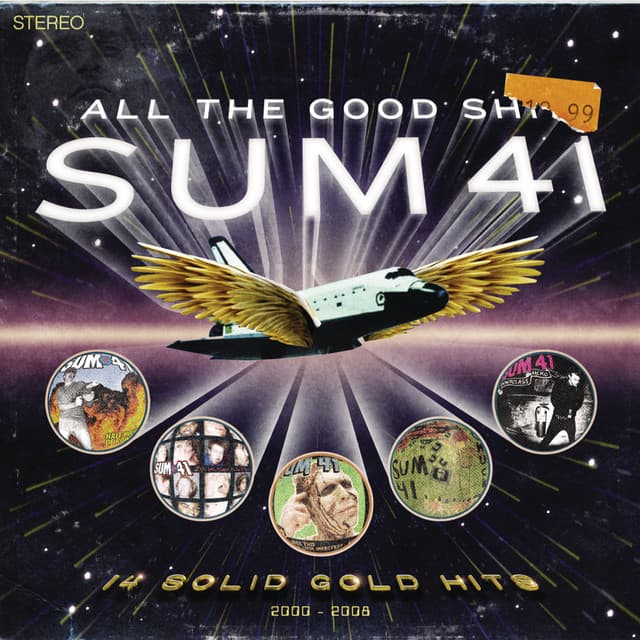 All The Good Sh**. 14 Solid Gold Hits - Sum 41