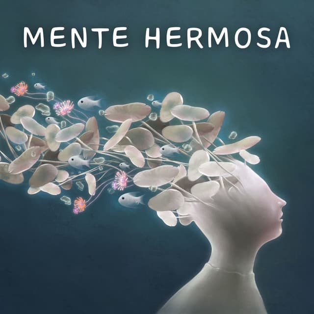 Mente Hermosa: Música Calma de Serenidad para Mejorar la Concentración con Sonidos Naturales y Instrumentales de Nueva Era - Memoria Linda