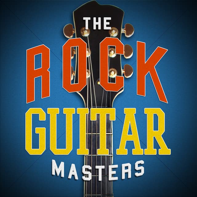 The Rock Guitar Masters - The Rock Heroes