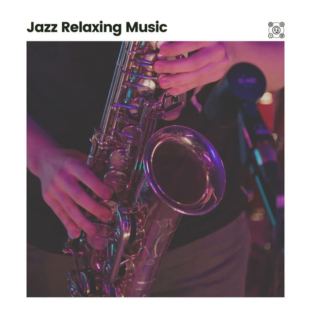 Jazz Relaxing Music - Classy Cafe Jazz Music