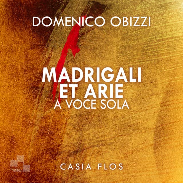 Madrigali et Arie a voce sola - Domenico Obizzi