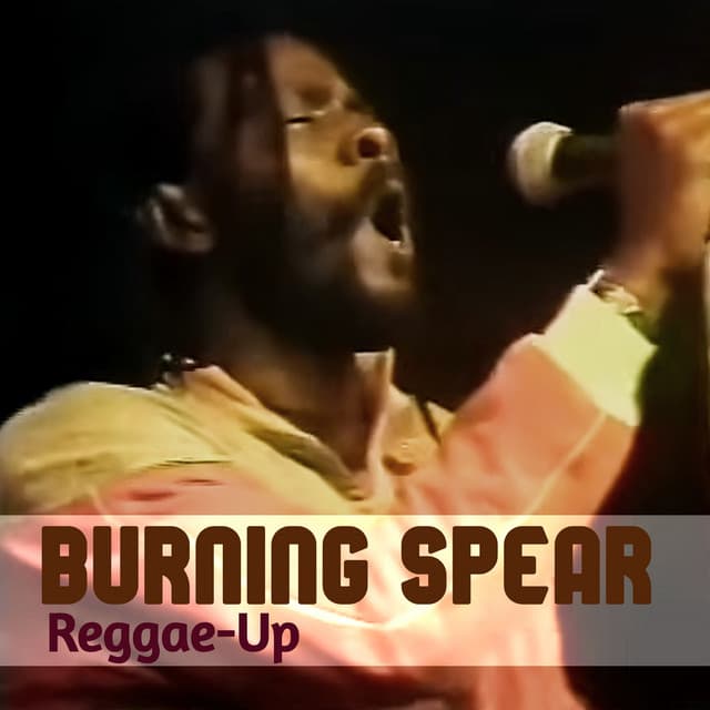 Reggae-Up - Burning Spear