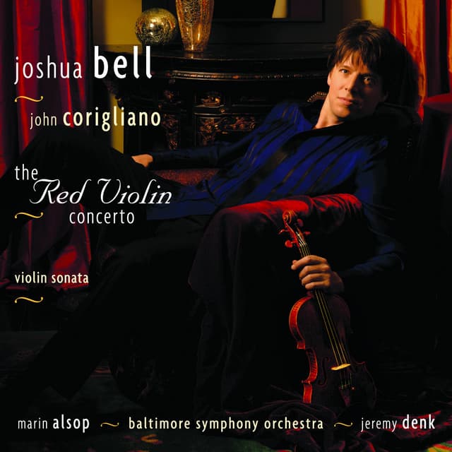 Corigliano: Violin Concerto "The Red Violin" & Violin Sonata - John Corigliano