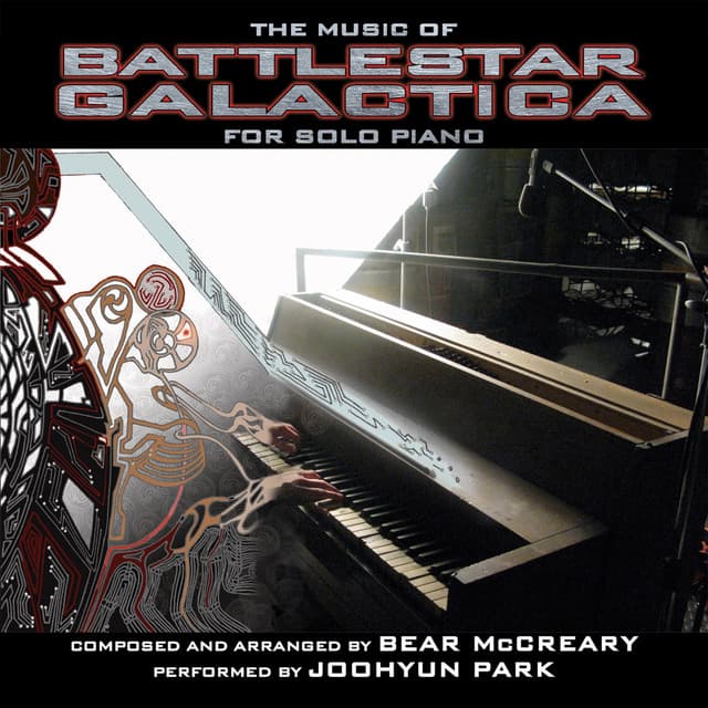 The Music Of Battlestar Galactica For Solo Piano - Joohyun Park