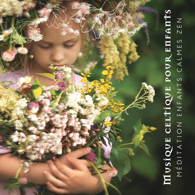 Musique celtique pour enfants: Méditation enfants calmes Zen, Musique celtique nuit nocturne, Soulagement profond du TDAH - Ensamble de Musique Méditation