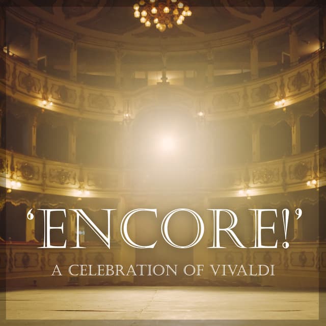 Celebration of Vivaldi: Encore! - Antonio Vivaldi