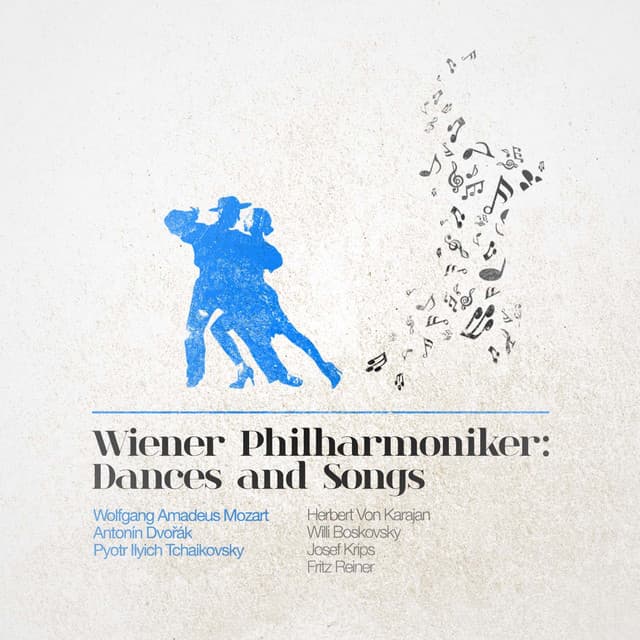 Wiener Philharmoniker: Dances & Songs - Wiener Philharmoniker