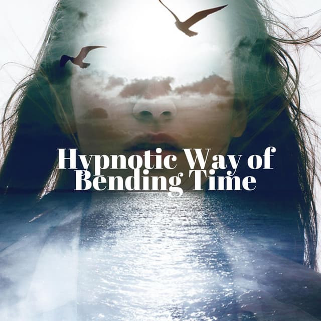 Hypnotic Way of Bending Time - Mike Autumn