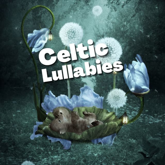 Celtic Lullabies - Calmness - Celtic Music for Relaxation