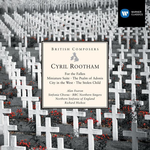 Cyril Rootham: For the Fallen etc - Cyril Rootham