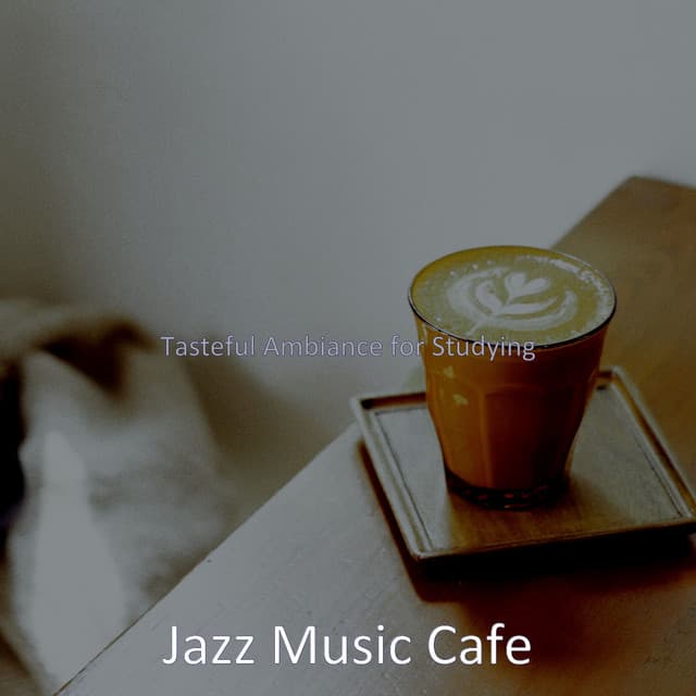 Tasteful Ambiance for Studying - Jazz Music Cafe