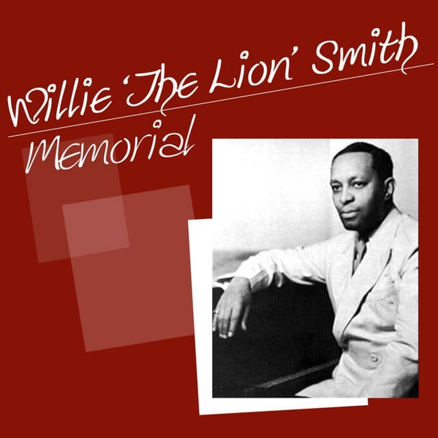 Memorial - Willie "The Lion" Smith