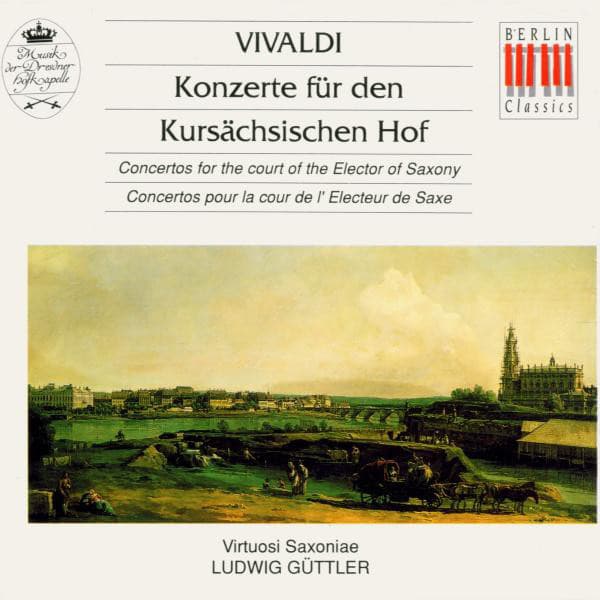 Vivaldi.: Concertos for the court of the Elector of Saxony - Antonio Vivaldi