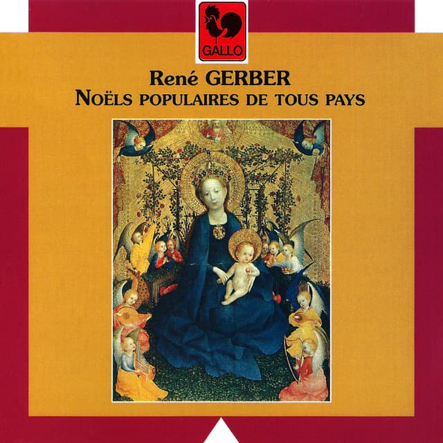 René Gerber: Noëls populaires de tous pays - René Gerber