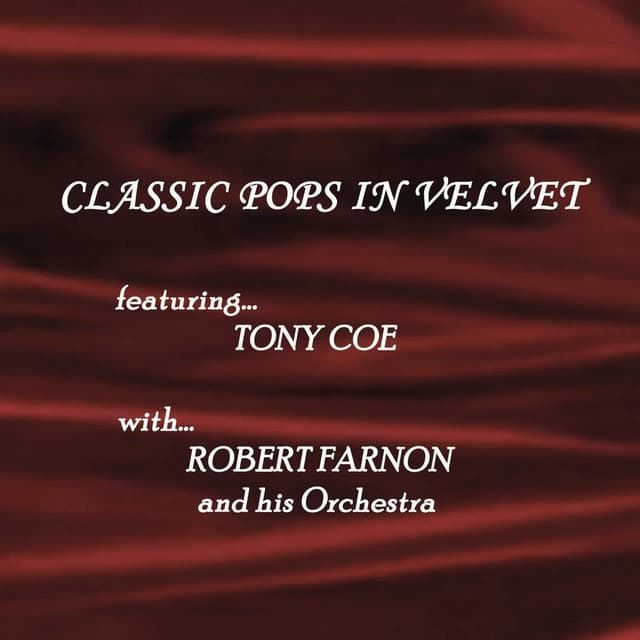 Classic Pops In Velvet - Robert Farnon And His Orchestra
