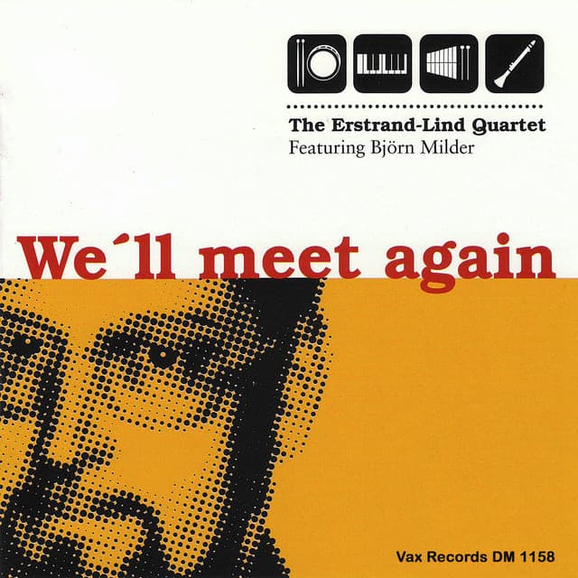 We'll Meet Again - Lars Erstrand