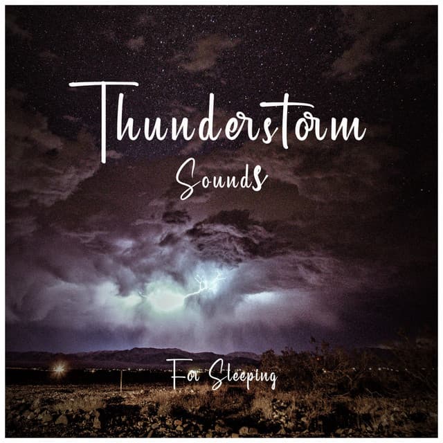 Thunderstorm Sounds for Sleeping - Thunderstorm