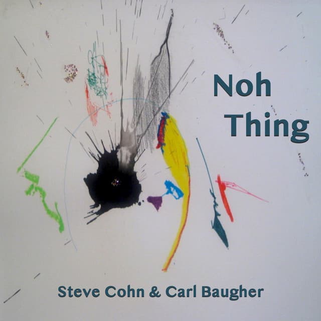 Noh Thing - Steve Cohn