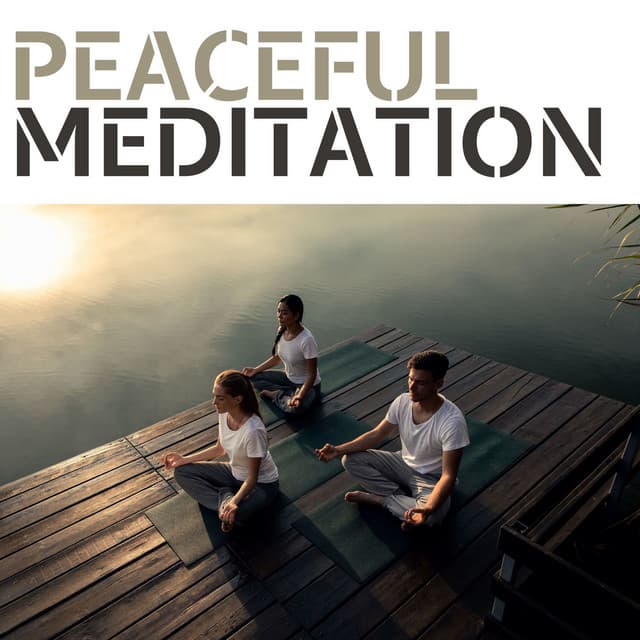 Peaceful Meditation: A Serene and Relaxing Journey Through New Age Music for Deep Meditation and Stress Relief - First Genesis
