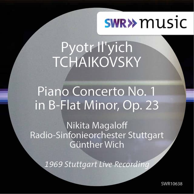 Tchaikovsky: Piano Concerto No. 1 in B-Flat Minor, Op. 23, TH 55 - Pyotr Ilyich Tchaikovsky