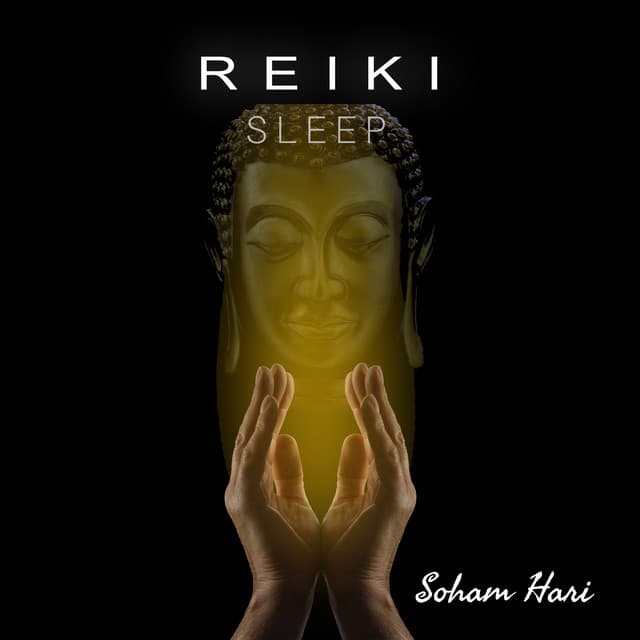 Reiki Sleep - Soham Hari