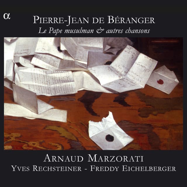 Béranger: Le Pape musulman & autres chansons - Pierre-Jean de Béranger