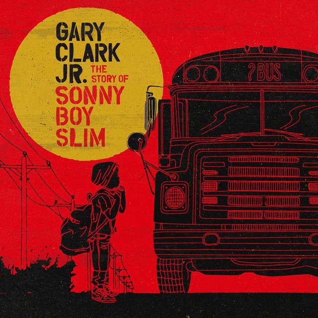 The Story of Sonny Boy Slim - Gary Clark Jr.