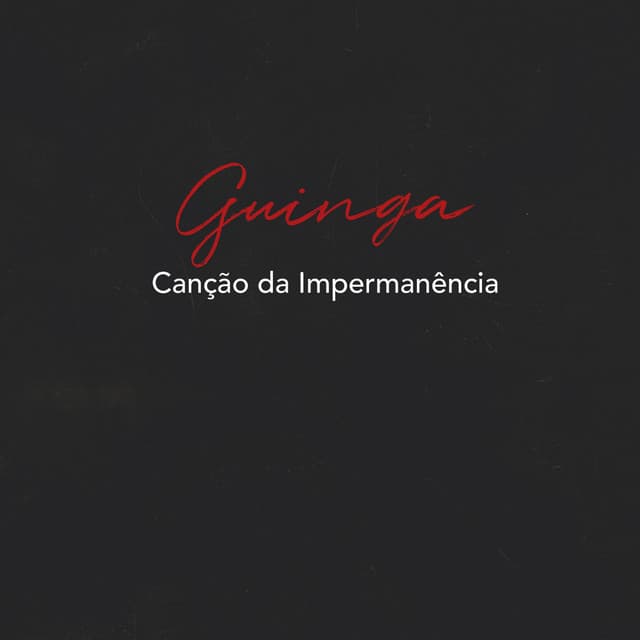 Canção da Impermanência - Guinga