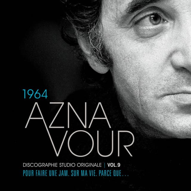 Vol. 9 - 1964 Discographie studio originale - Charles Aznavour
