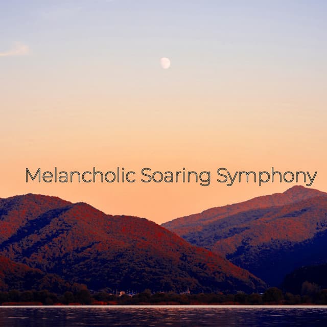 Melancholic Soaring Symphony - Minds United