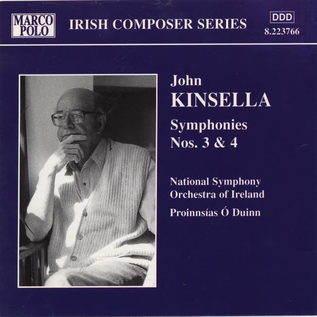 Kinsella: Symphonies Nos. 3 and 4 - John Kinsella