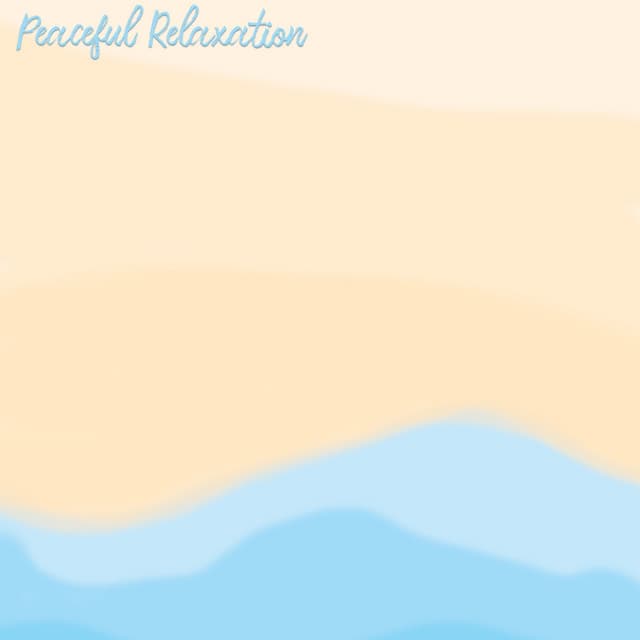 Peaceful Relaxation - Peaceful Zen