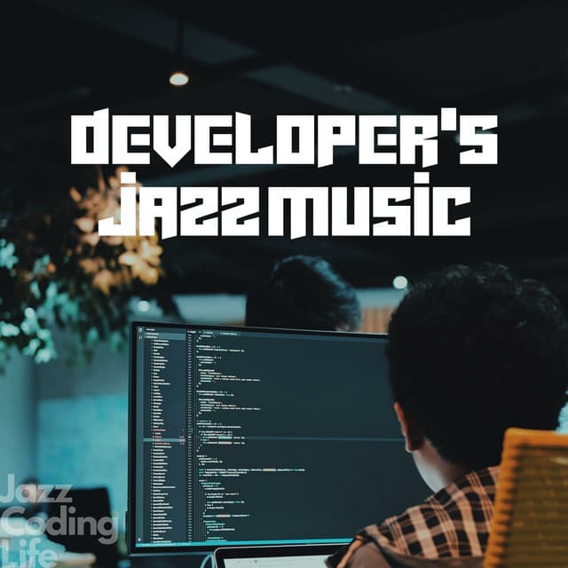 Developer's Jazz Music - Jazz Coding Life