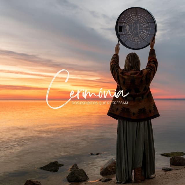 Cerimónia dos Espíritos que Regressam - Relaxar Meditação Clube