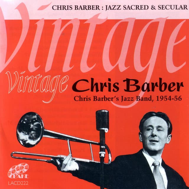 Vintage Chris Barber, 1954-56 - Chris Barber's Jazz Band