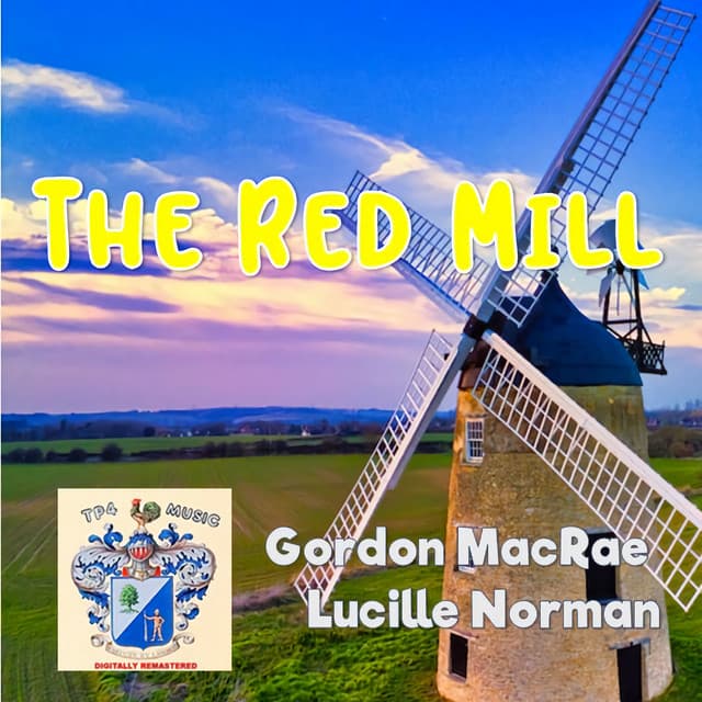 Red Mill - Gordon MacRae