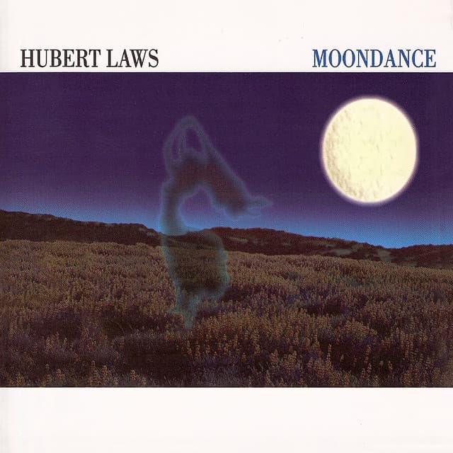 Moondance - Hubert Laws
