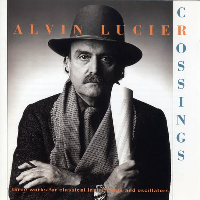 Crossings - Alvin Lucier