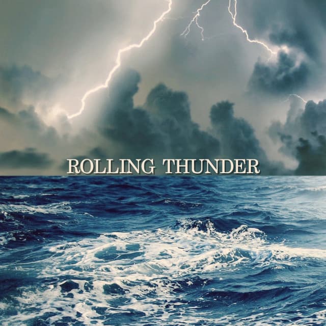 Rolling Thunder - Thunderstorm Sleep