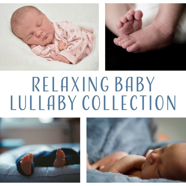 Relaxing Baby Lullaby Collection - Bedtime Stories Unit