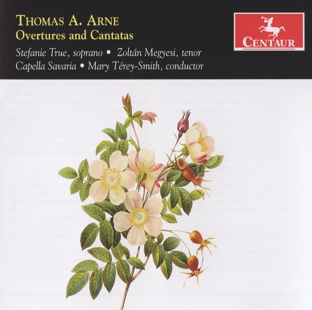 Arne: Overtures & Cantatas - Thomas Arne