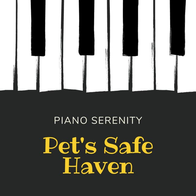 Piano Serenity: Pet's Safe Haven - Piano Animal