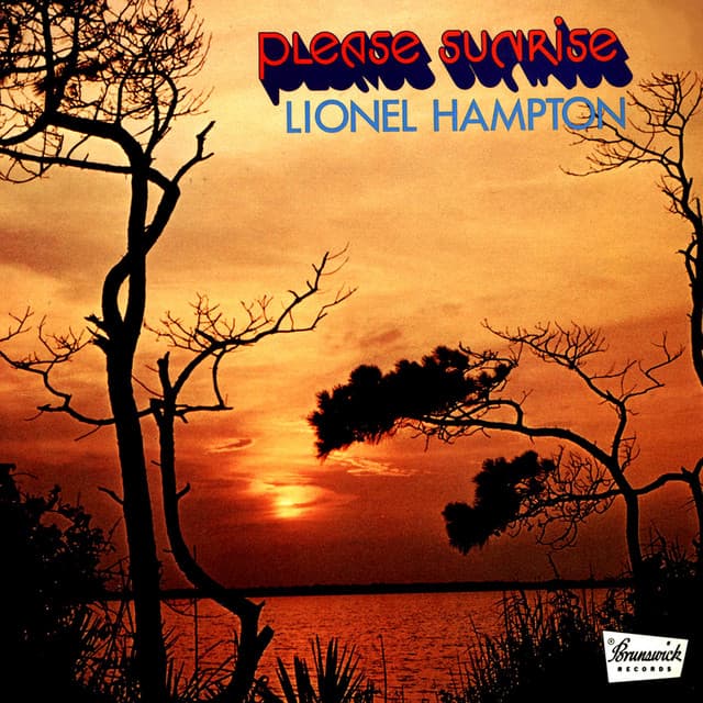 Please Sunrise - Lionel Hampton